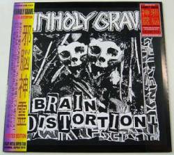 Unholy Grave : Brain Distortion